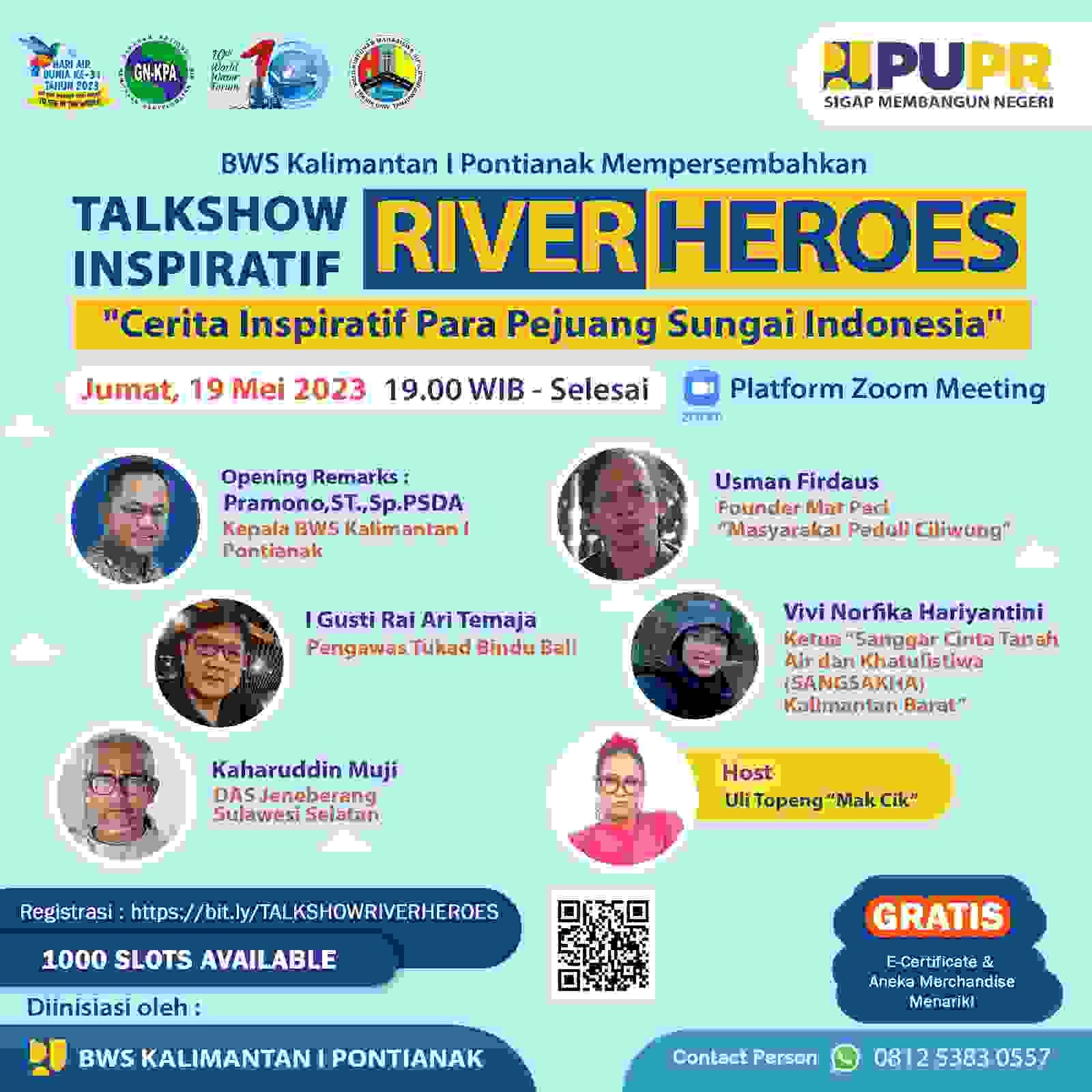 Talkshow Inspiratif  Bertajuk : RIVER HEROES