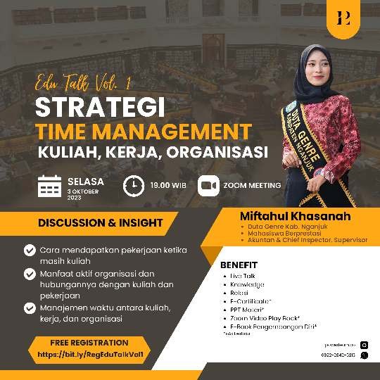 Open Registration: Edu Talk Vol. 1 - Strategi Time Management Kuliah, Kerja, Organisasi